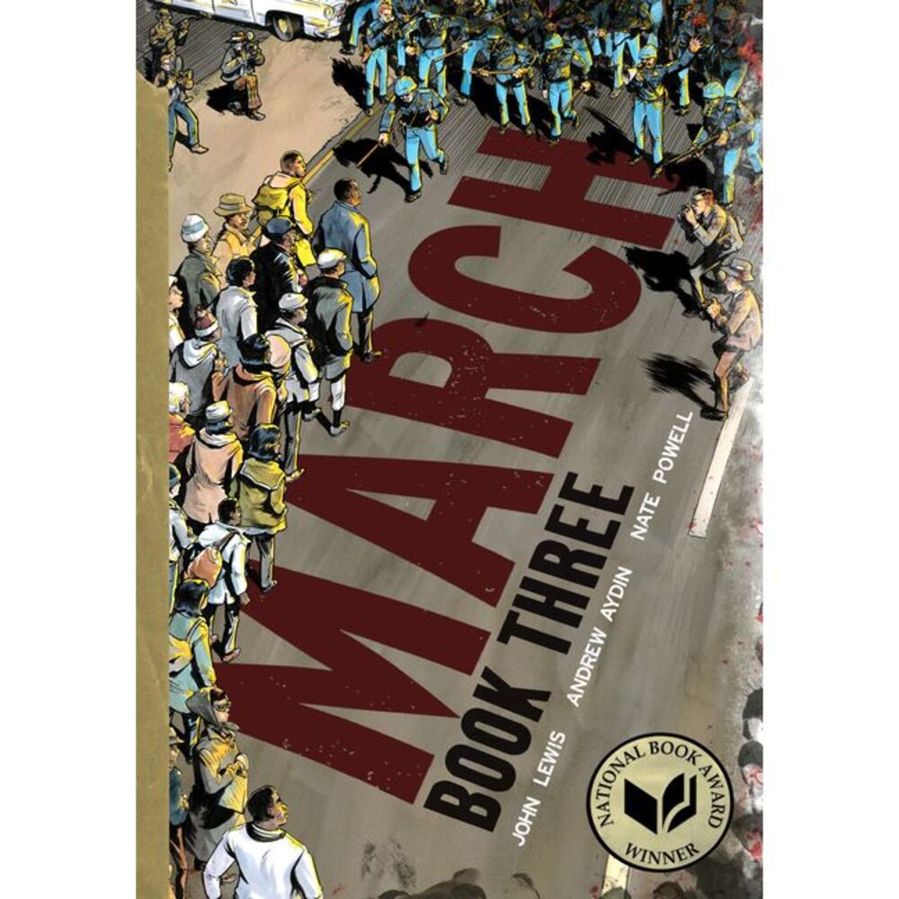 March: Book Three -- John Lewis